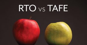 RTOs vs TAFE