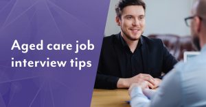 aged care job interview